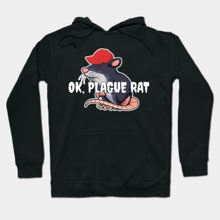 OK Plague Rat Red Hat Rat Hoodie